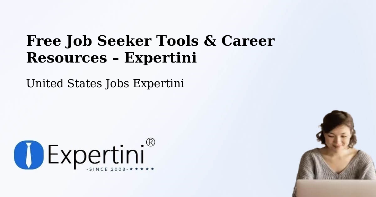Free Job Seeker Tools & Career Resources – Prichard - Prichard, United States Jobs Expertini